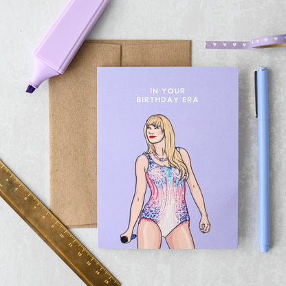 Taylor In Your Birthday Era - Birthday Card