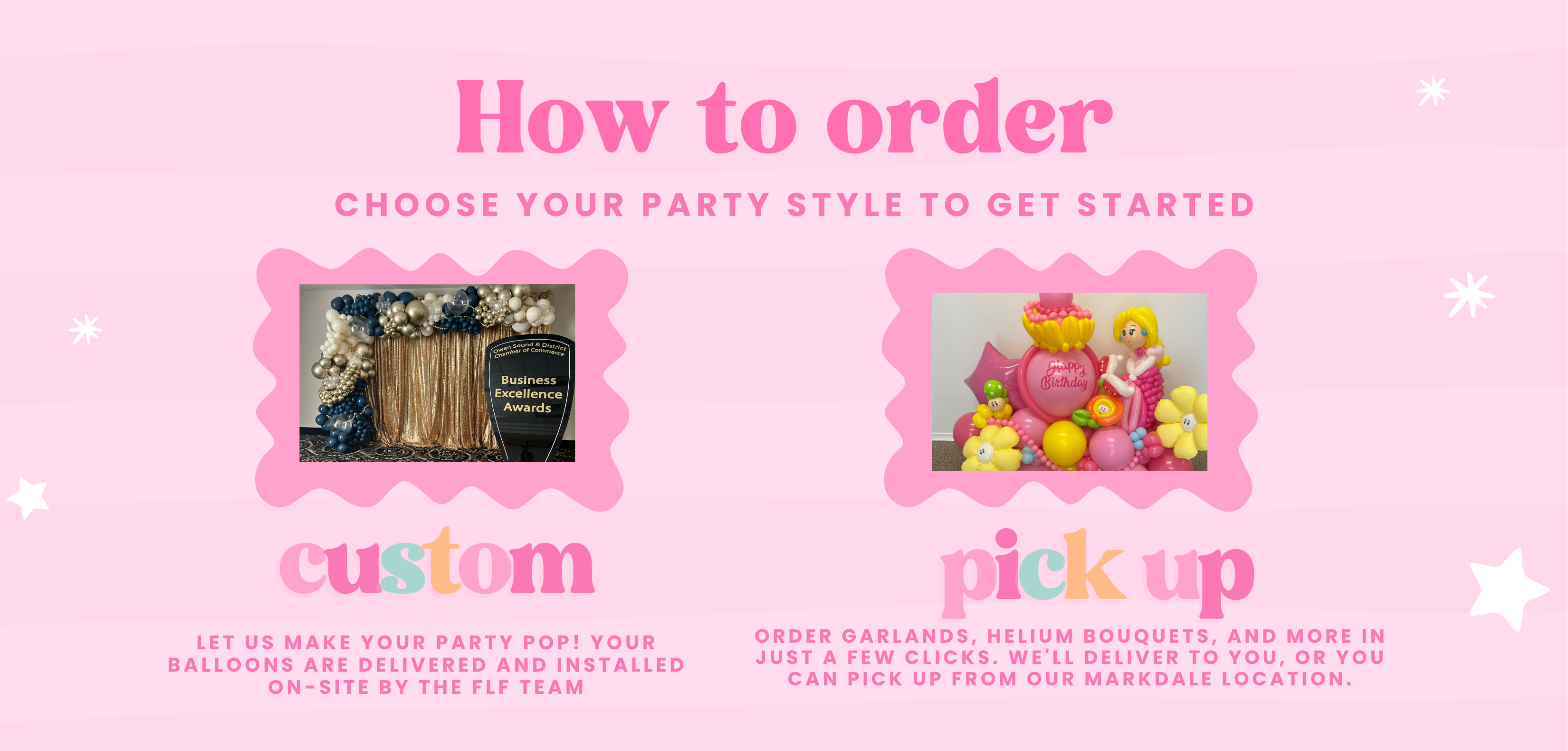 Pink background with text and images for ordering party styles, featuring 'custom' and 'pick up' options.
