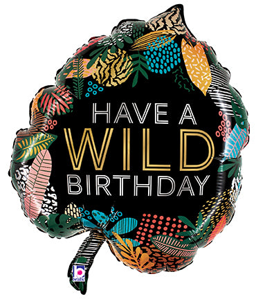 Have a wild birthday leaf (24")